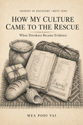 HOW MY CULTURE CAME TO THE RESCUE